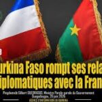 Burkina Faso rompt ses liens diplomatiques avec la France