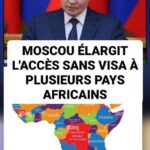 Russie facilite l&rsquo;accès sans visa à plusieurs pays africains