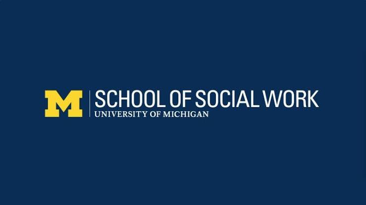Postdoctoral Fellowship & Assistant Professor at UM-SSW