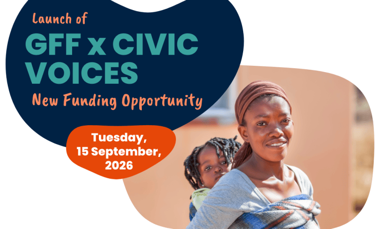 GFF x CIVIC VOICES Funding Opportunity for African CSOs