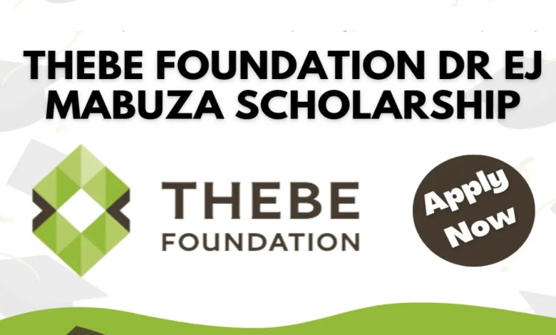 Bourse Thebe Foundation Dr EJ Mabuza 2027