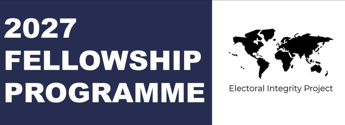 Electoral Integrity Project Fellowship Program 2027
