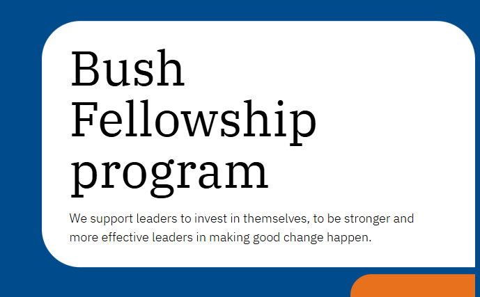 Bourse Bush Fellowship 2027 : Jusqu’à 150 000 $ – 21 octobre 2026