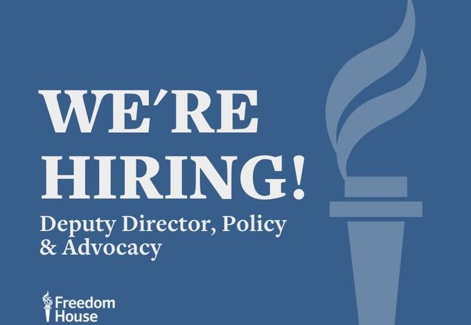 Deputy Director, Policy & Advocacy – Freedom House – 23 octobre 2026